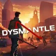 DYSMANTLE DYSMANTLE